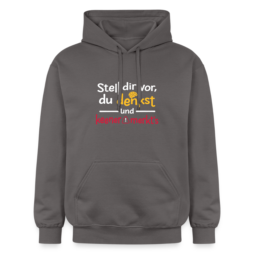 """Stell dir vor, du denkst und keener merkt's. - Hoodie - Dunkelgrau