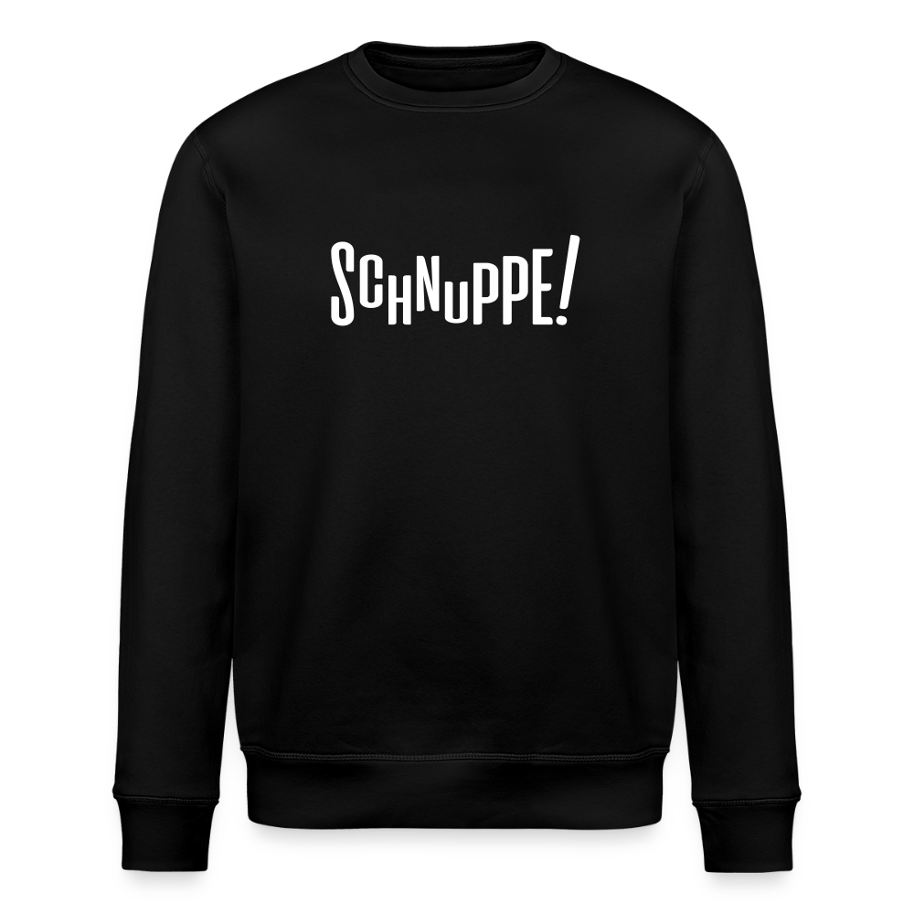 Schnuppe! - Unisex Bio Sweatshirt - Schwarz