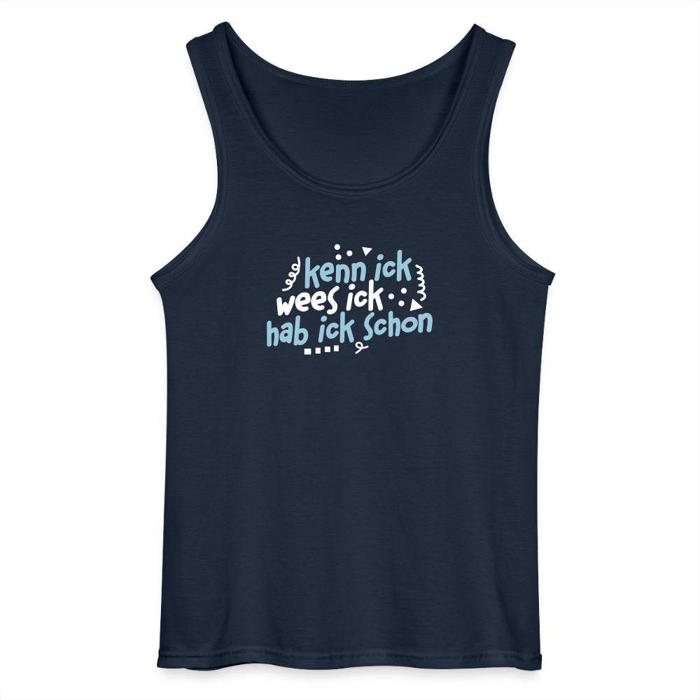 kenn ick wees ick hab ick schon - Männer Tank Top - Navy