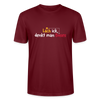 Lach ick, denkt man Böses - Männer Bio T-Shirt - Burgunderrot