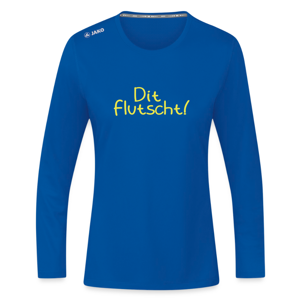 Dit flutscht! - Frauen Sport Langarmshirt - Royalblau