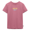 Hab Dir Lieb! - Kinder Premium T-Shirt - Mauve