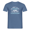 Könnt' ick fliejen, wär ick zu faul zum Flüjelschlagen - Männer Premium T-Shirt - Taubenblau