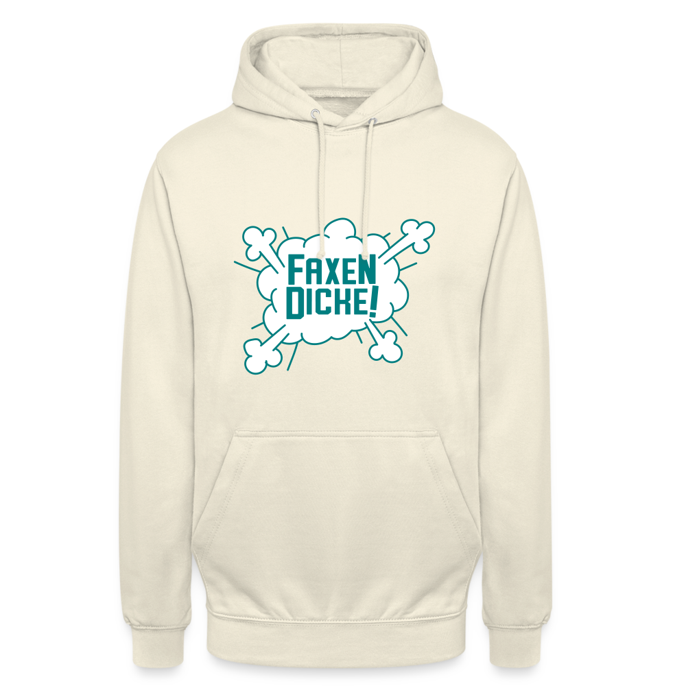 Faxen Dicke! - Unisex Hoodie - Vanille-Milchshake
