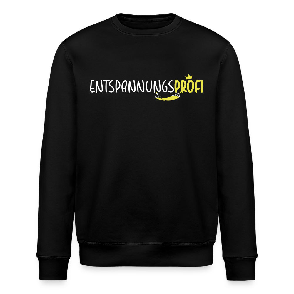 Entspannungsprofi - Unisex Bio Sweatshirt - Schwarz