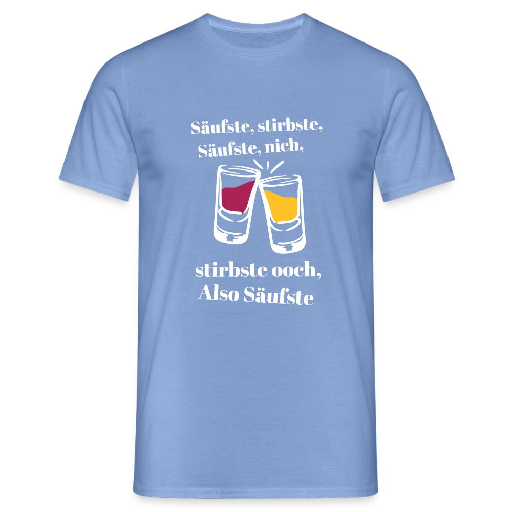 Säufste - Männer Premium T-Shirt - carolina blue