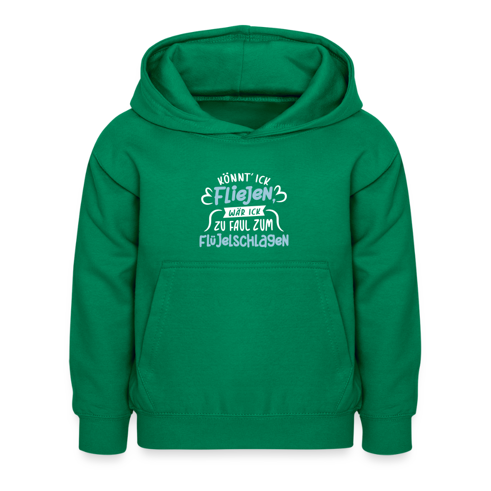 Könnt' ick fliejen, wär ick zu faul zum Flüjelschlagen - Kinder Hoodie - Kelly Green