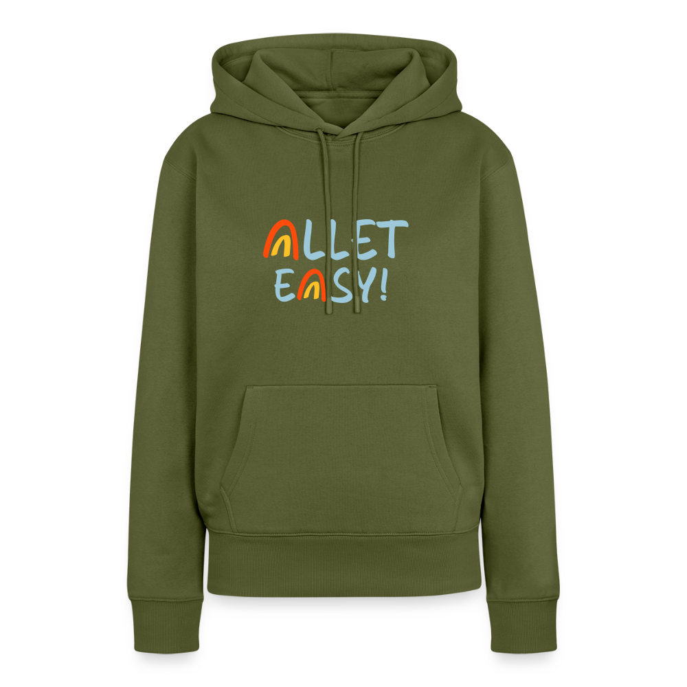 Allet Easy! - Frauen Premium Hoodie - Khaki