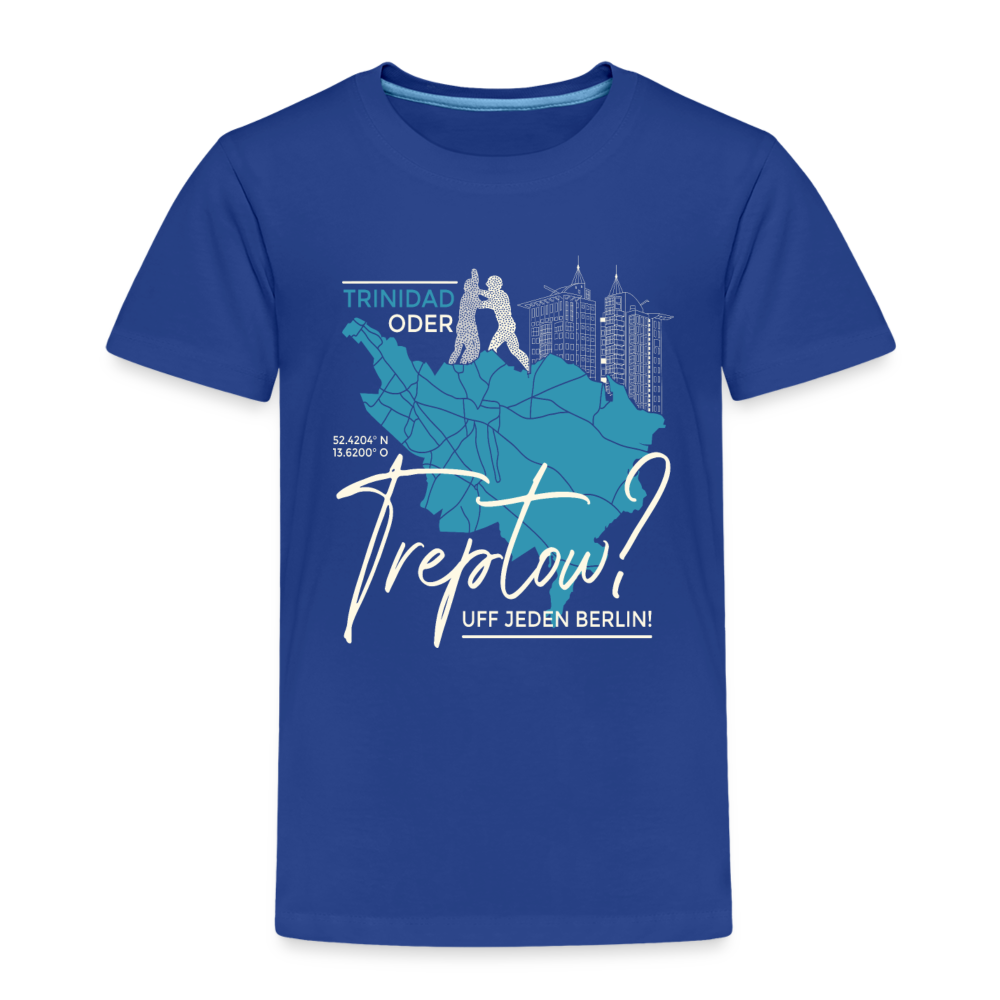 Trinidad oder Treptow - Kinder Premium T-Shirt - Königsblau