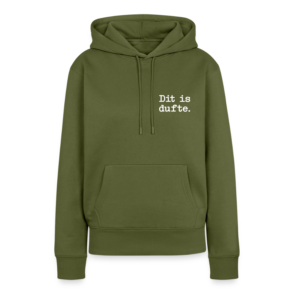 Dit is dufte - Frauen Premium Hoodie - Khaki