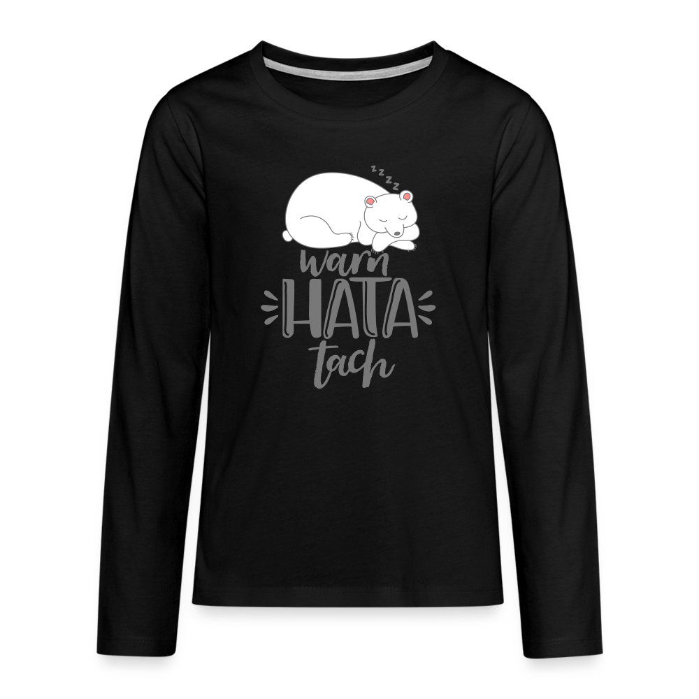 Warn hata Tach - Teenager Langarmshirt - Schwarz