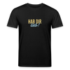Hab Dir Lieb! - Unisex Bio T-Shirt - Schwarz