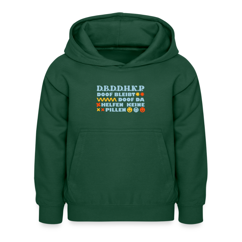 d.b.d.d.h.k.P - Kinder Hoodie - Flaschengrün