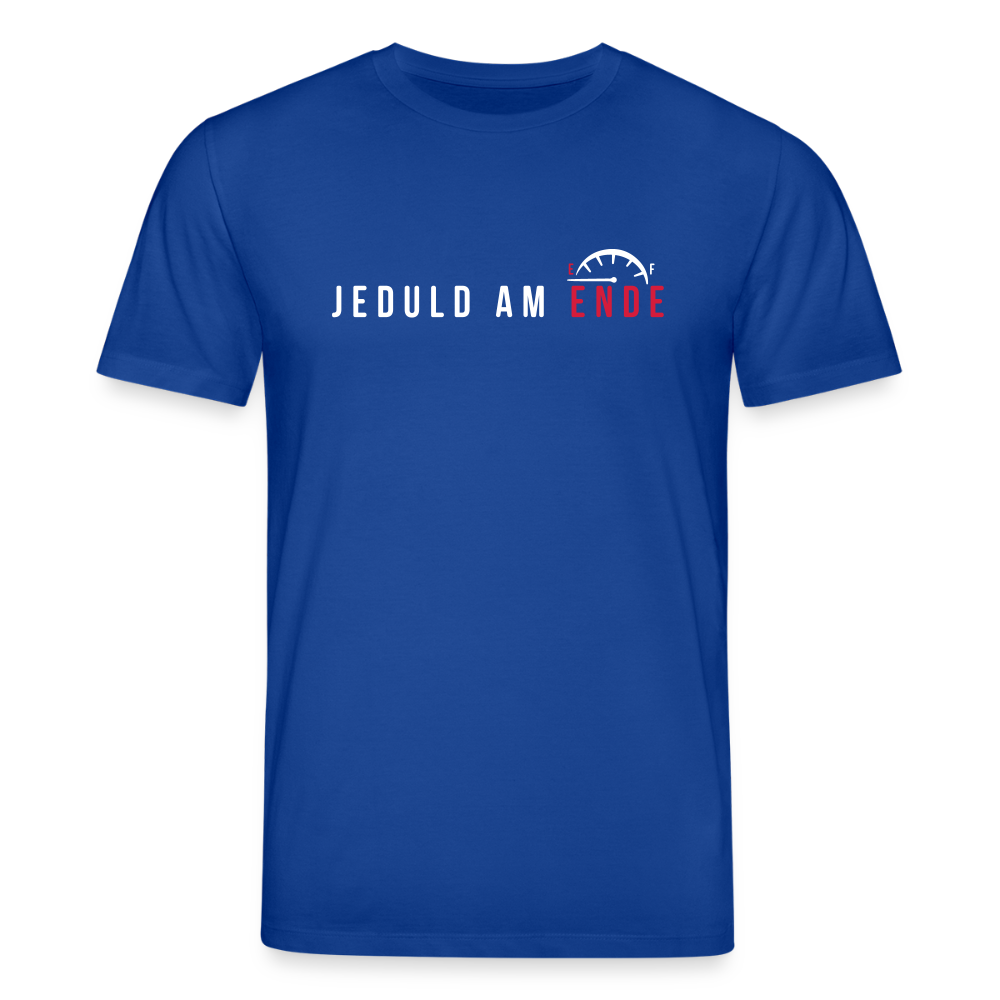 Jeduld am Ende - Unisex Bio T-Shirt - Dunkelblau