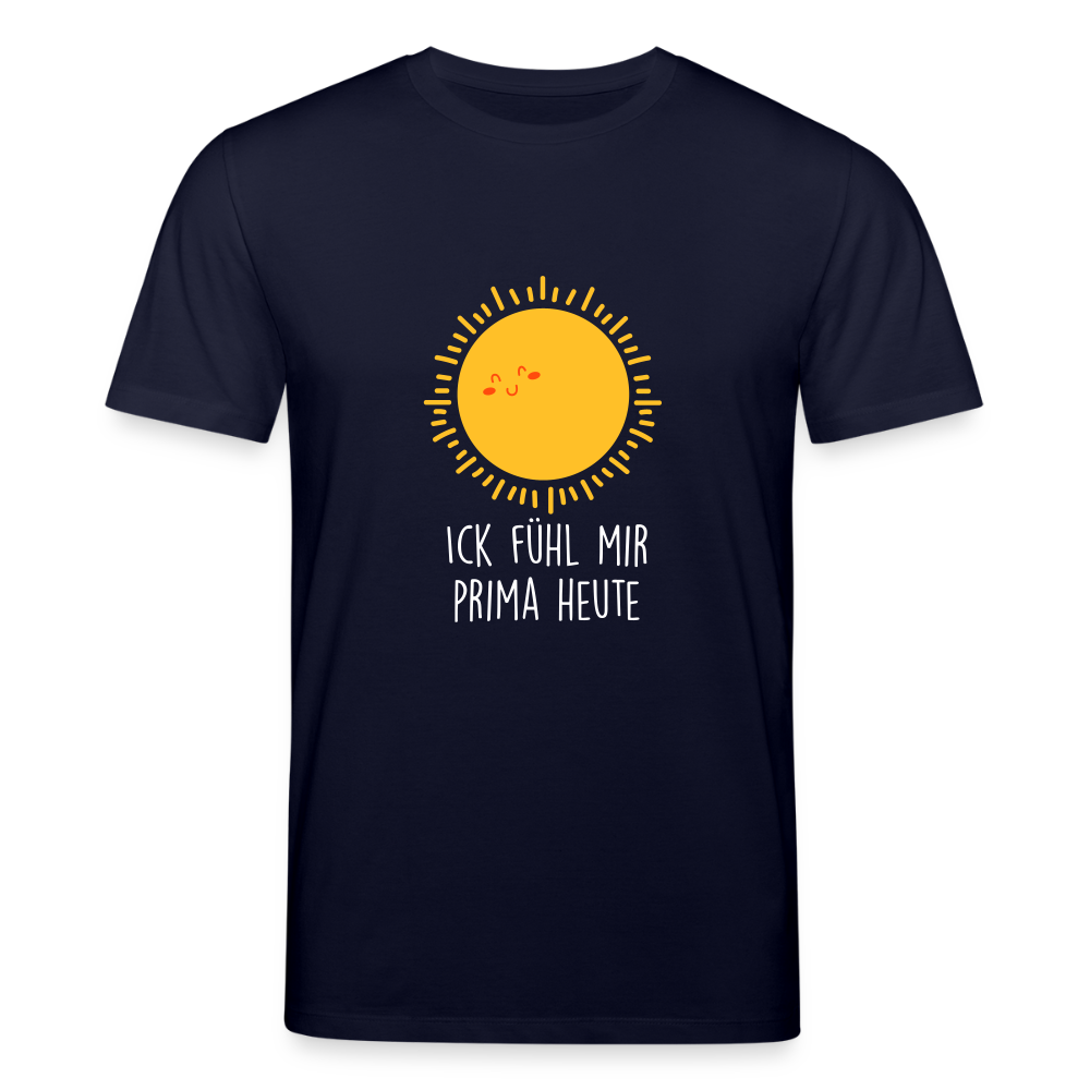 Ick fühl mir prima - Unisex Bio T-Shirt - Navy