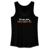 Ick wär jetzt lieber in Berlin - Frauen Bio Tank Top - Schwarz
