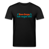 Keene Sorge, ick regel dit! - Unisex Bio T-Shirt - Schwarz