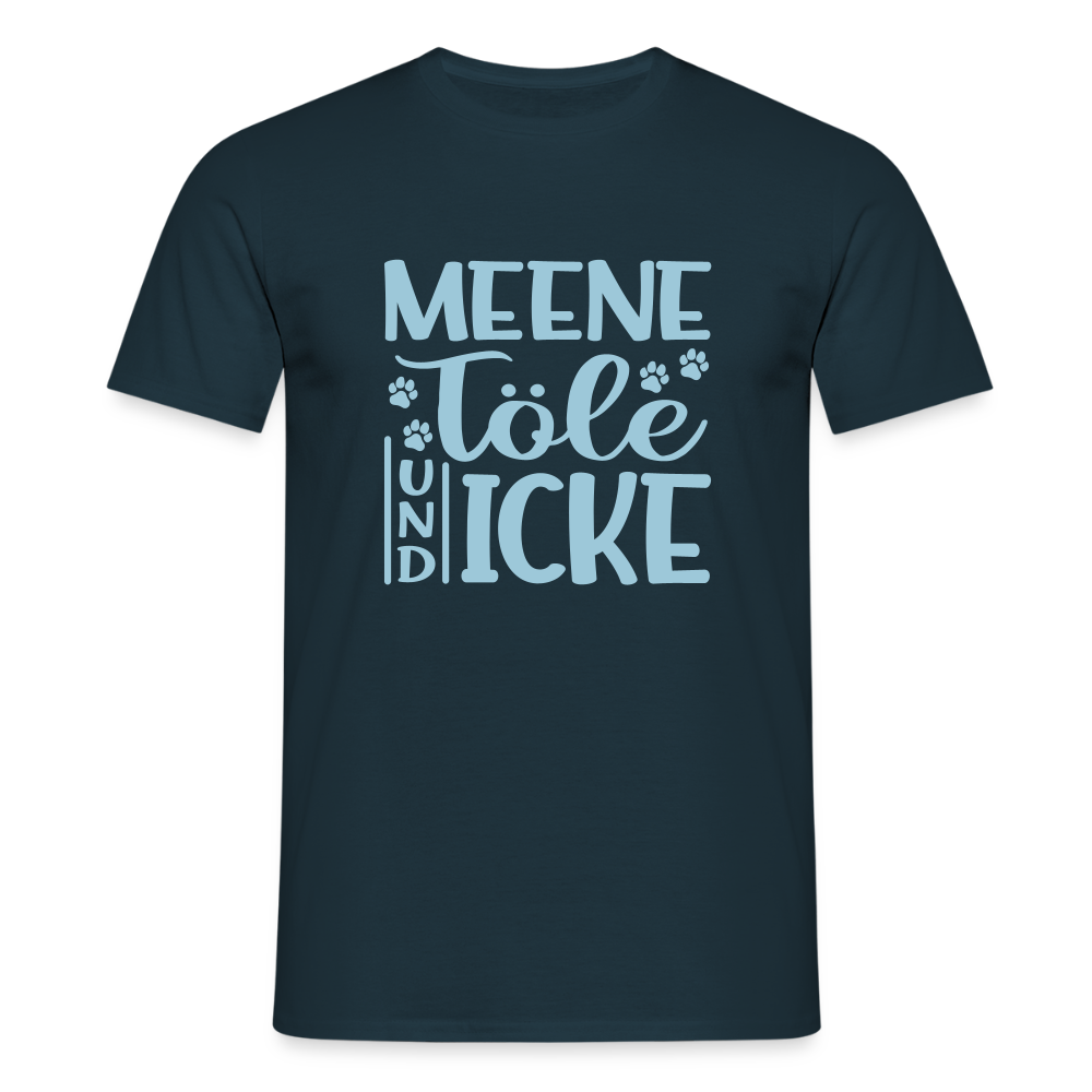 Meene Töle und Icke - Männer Premium T-Shirt - Navy