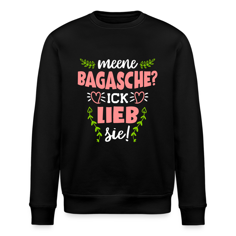 Meene Bagasche Ick Lieb Sie - Unisex Bio Sweatshirt - Schwarz