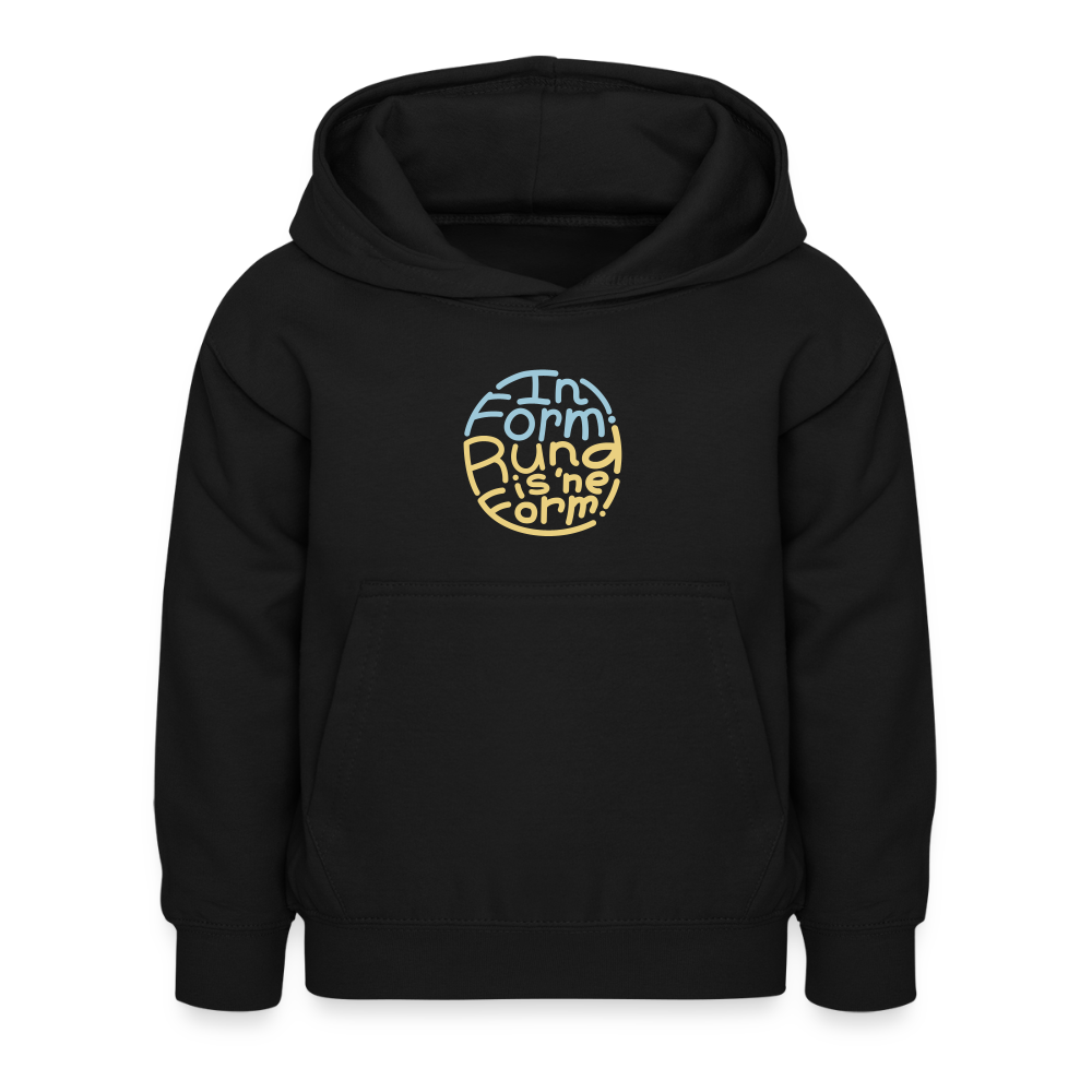 In Form! Rund is 'ne Form! - Kinder Hoodie - Schwarz