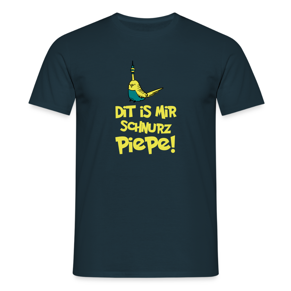 Schnurz Piepe mit Piep - Männer Premium T-Shirt - Navy