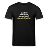 aba jut, uff jeht's! - Unisex Bio T-Shirt - Schwarz