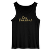 Dit flutscht! - Männer Tank Top - Schwarz