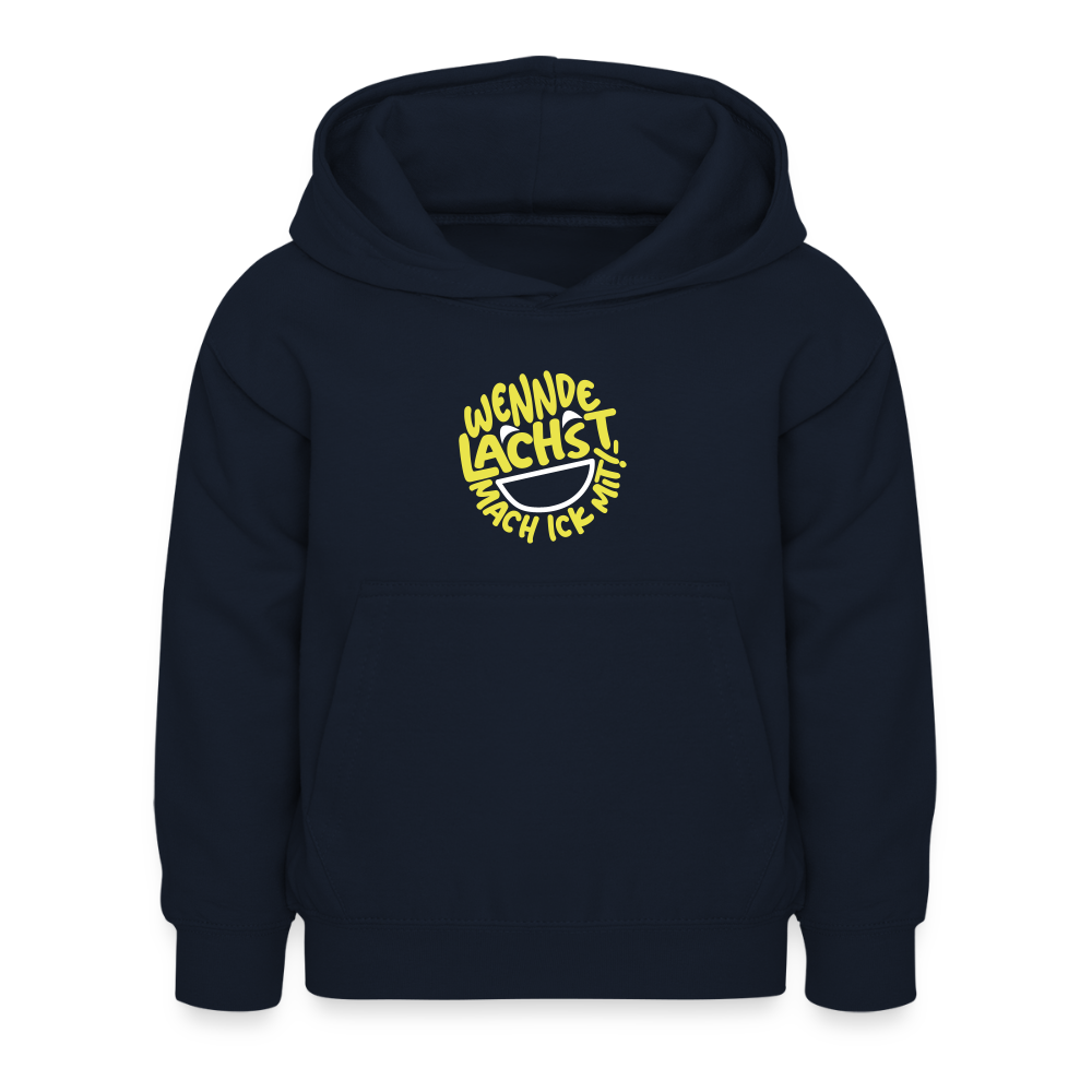 Wennde lachst, mach ick mit! - Kinder Hoodie - Navy