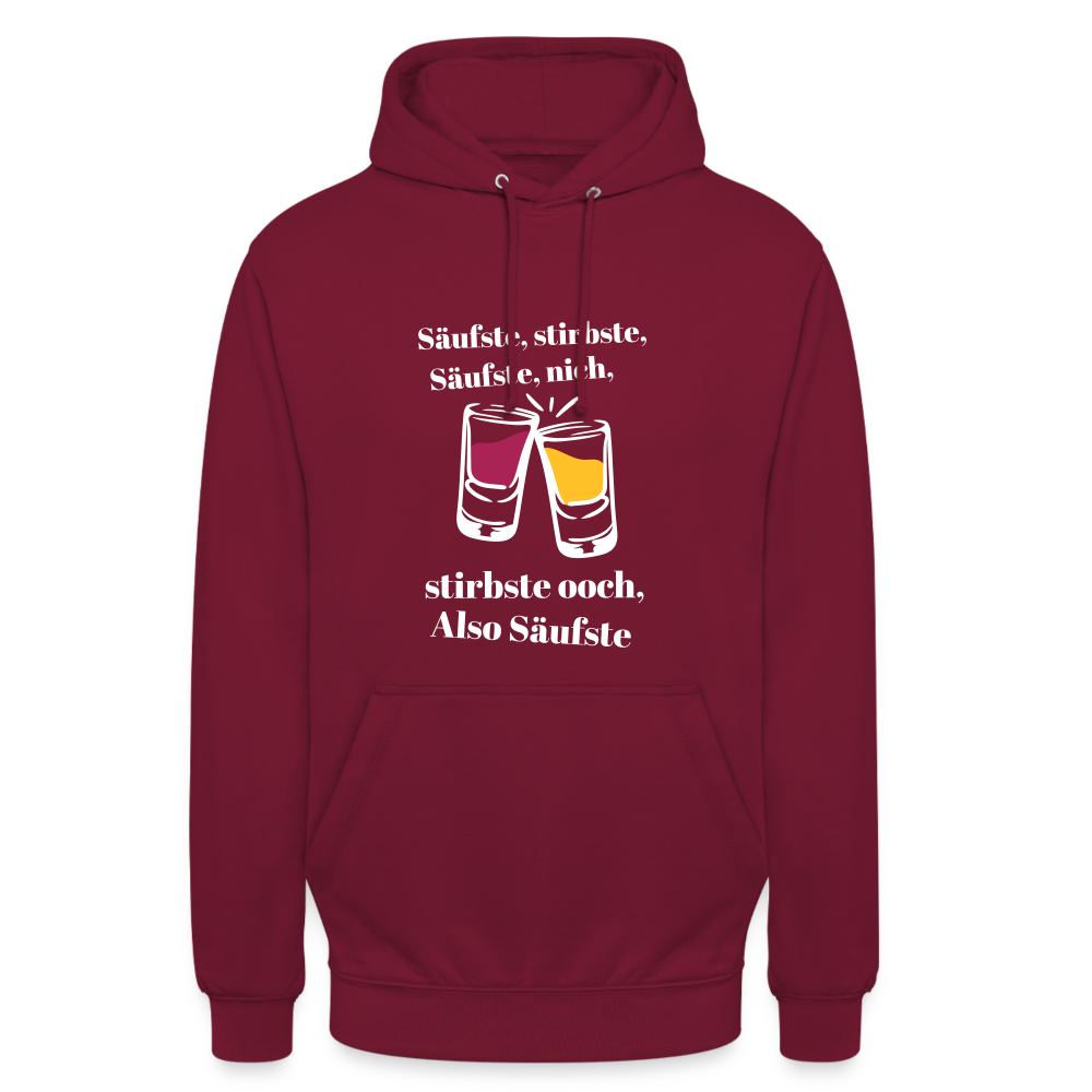 Säufste - Unisex Hoodie - Bordeaux