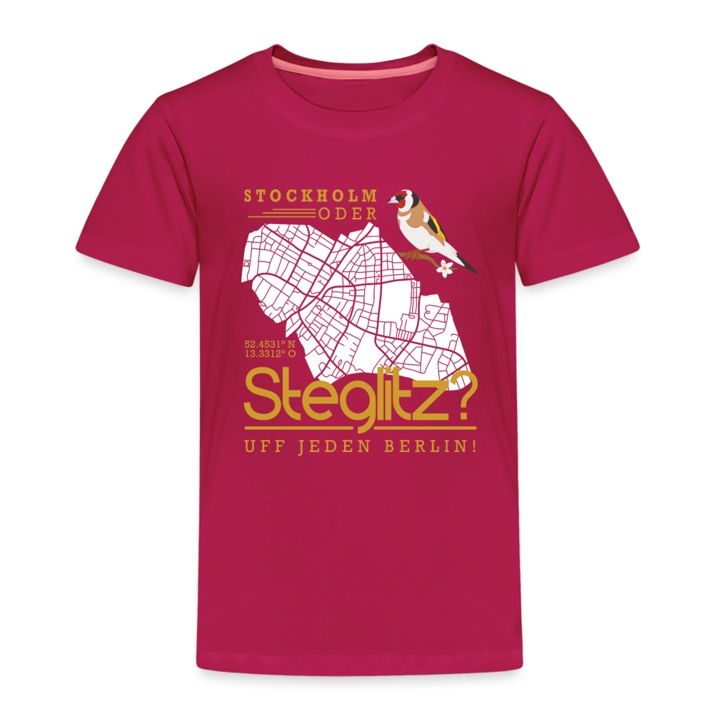 Stockholm oder Steglitz - Kinder Premium T-Shirt - dunkles Pink