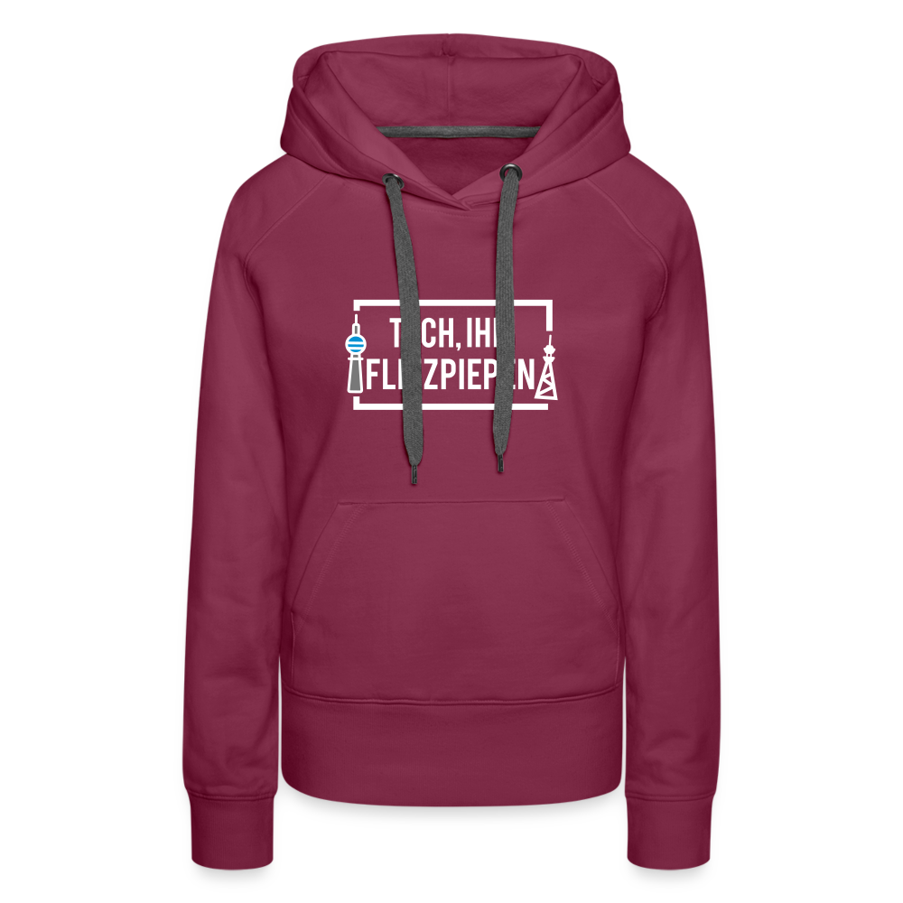 Tach ihr Flitzpiepen - weiß - Frauen Premium Hoodie - Bordeaux