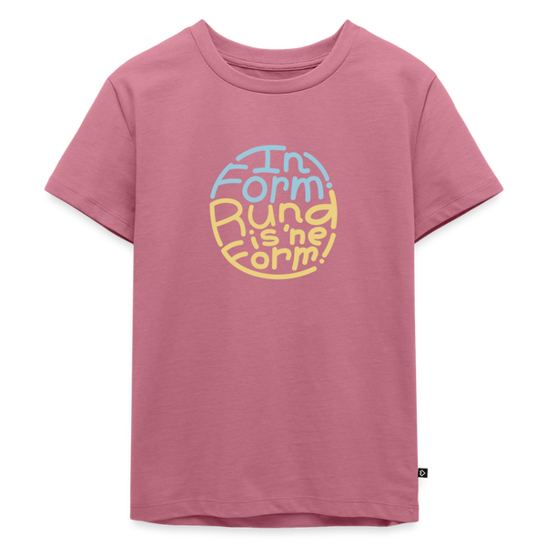In Form! Rund is 'ne Form! - Kinder Premium T-Shirt - Mauve