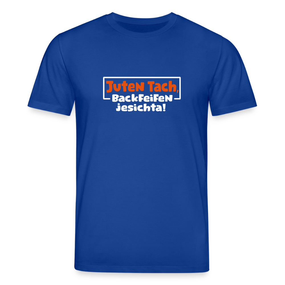 Juten Tach, Backfeifenjesichta! - Unisex Bio T-Shirt - Dunkelblau