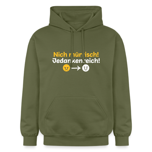 Nich mürrisch! Jedankenreich! - Hoodie - Militärgrün