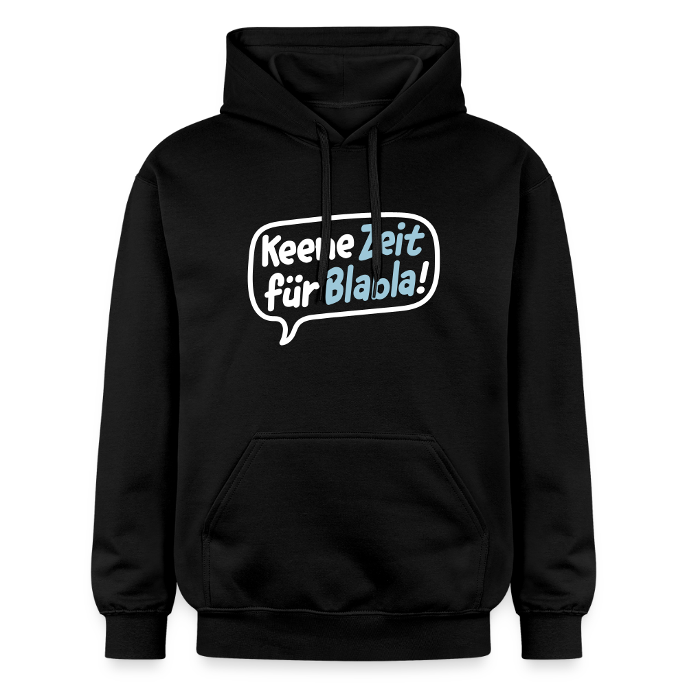Keene Zeit für Blabla! - Hoodie - Schwarz