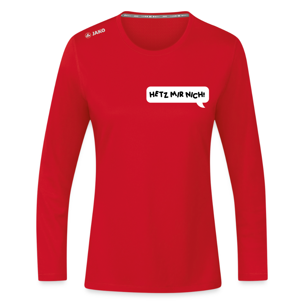 Hetz Mir Nich! - Frauen Sport Langarmshirt - Rot