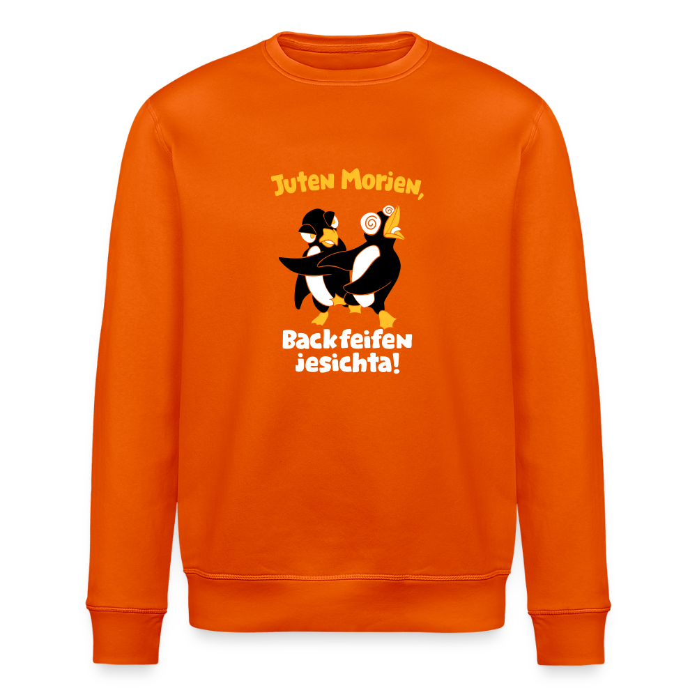 Juten Morjen, Backfeifenjesichta! - Unisex Bio Sweatshirt - Tieforange