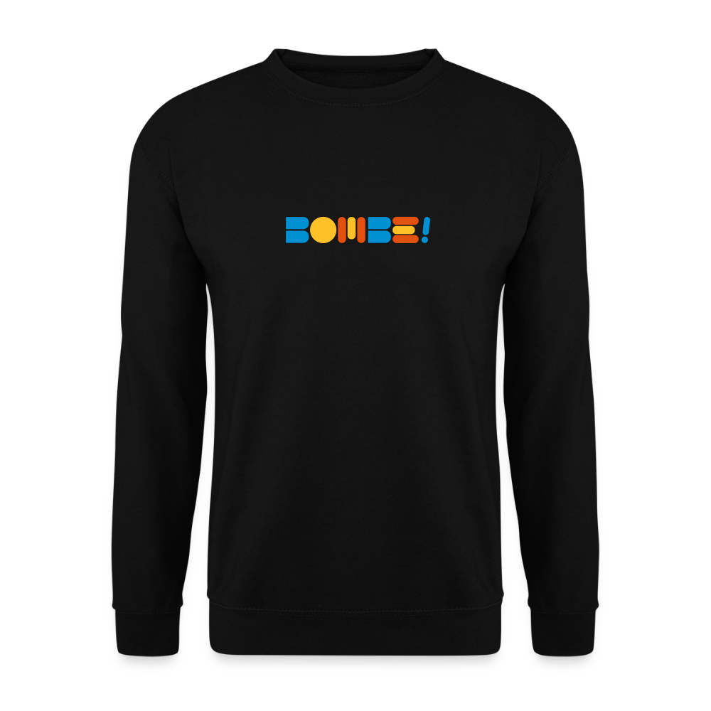 Bombe! - Unisex Pullover - Schwarz