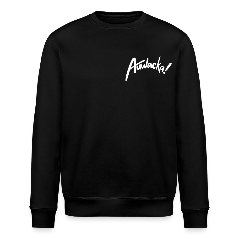 Auwacka! - Unisex Bio Sweatshirt - Schwarz