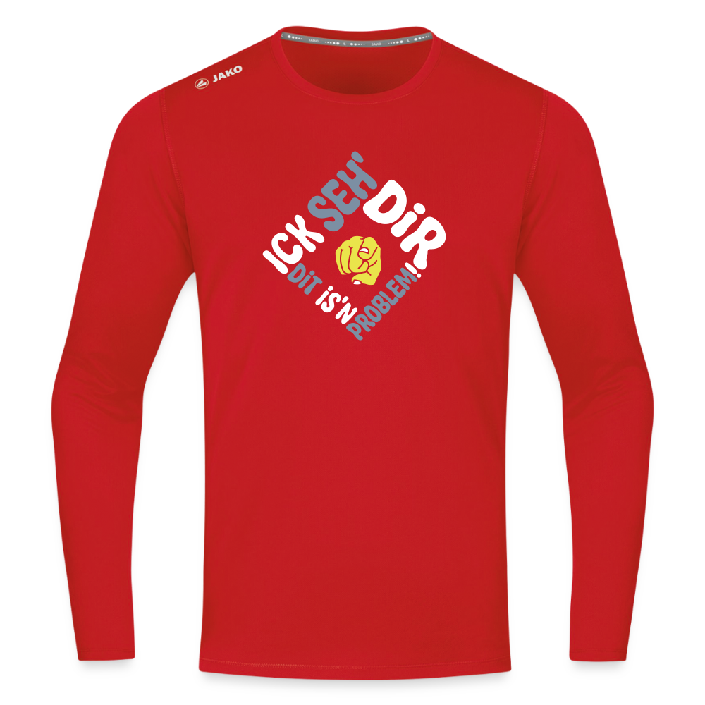 Ick seh' dir. Dit is'n Problem. - Männer Sport Langamshirt - Rot