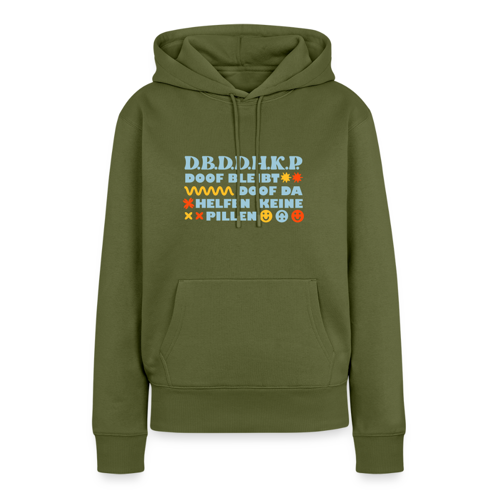 d.b.d.d.h.k.P - Frauen Premium Hoodie - Khaki