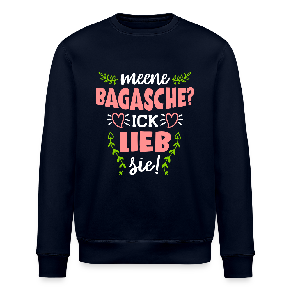 Meene Bagasche Ick Lieb Sie - Unisex Bio Sweatshirt - Navy