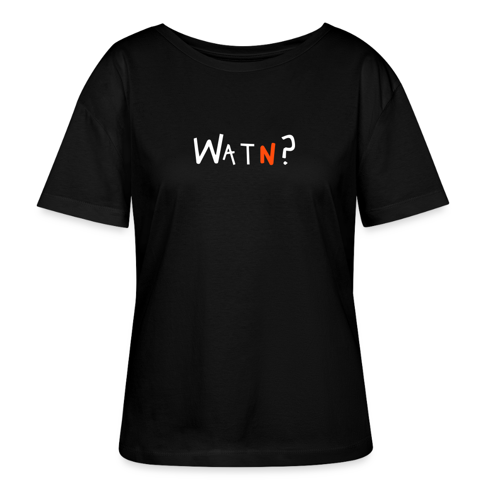 WATN? - Relaxed Rundhals Frauen Bio-T-Shirt - Schwarz