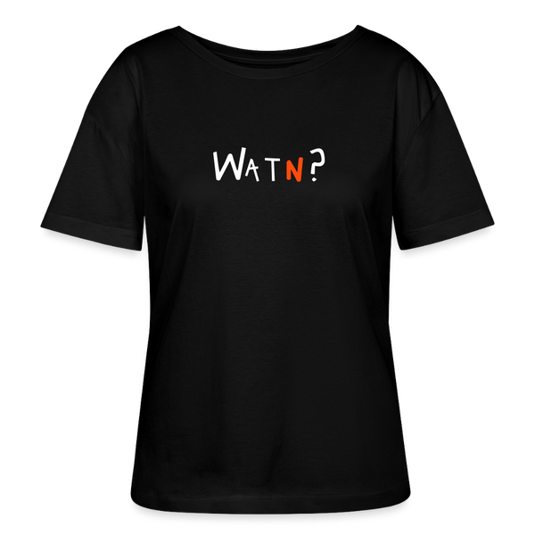 WATN? - Relaxed Rundhals Frauen Bio-T-Shirt - Schwarz