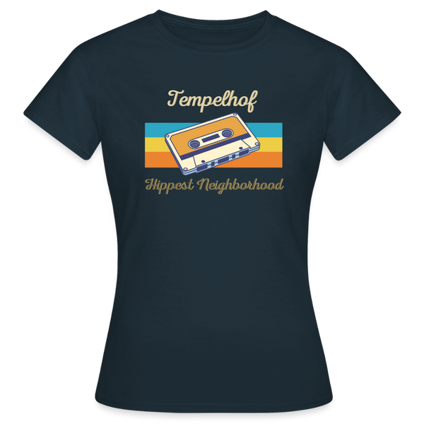 Tempelhof Hippest Neighborhood - Frauen Premium T-Shirt - Navy