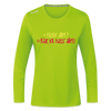 Haste allet? Klar, ick hass' allet! - Frauen Sport Langarmshirt - Neongrün