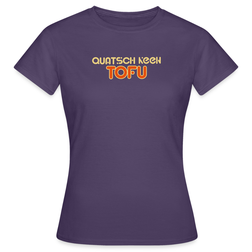 Quatsch keen Tofu! - Frauen Premium T-Shirt - Dunkellila