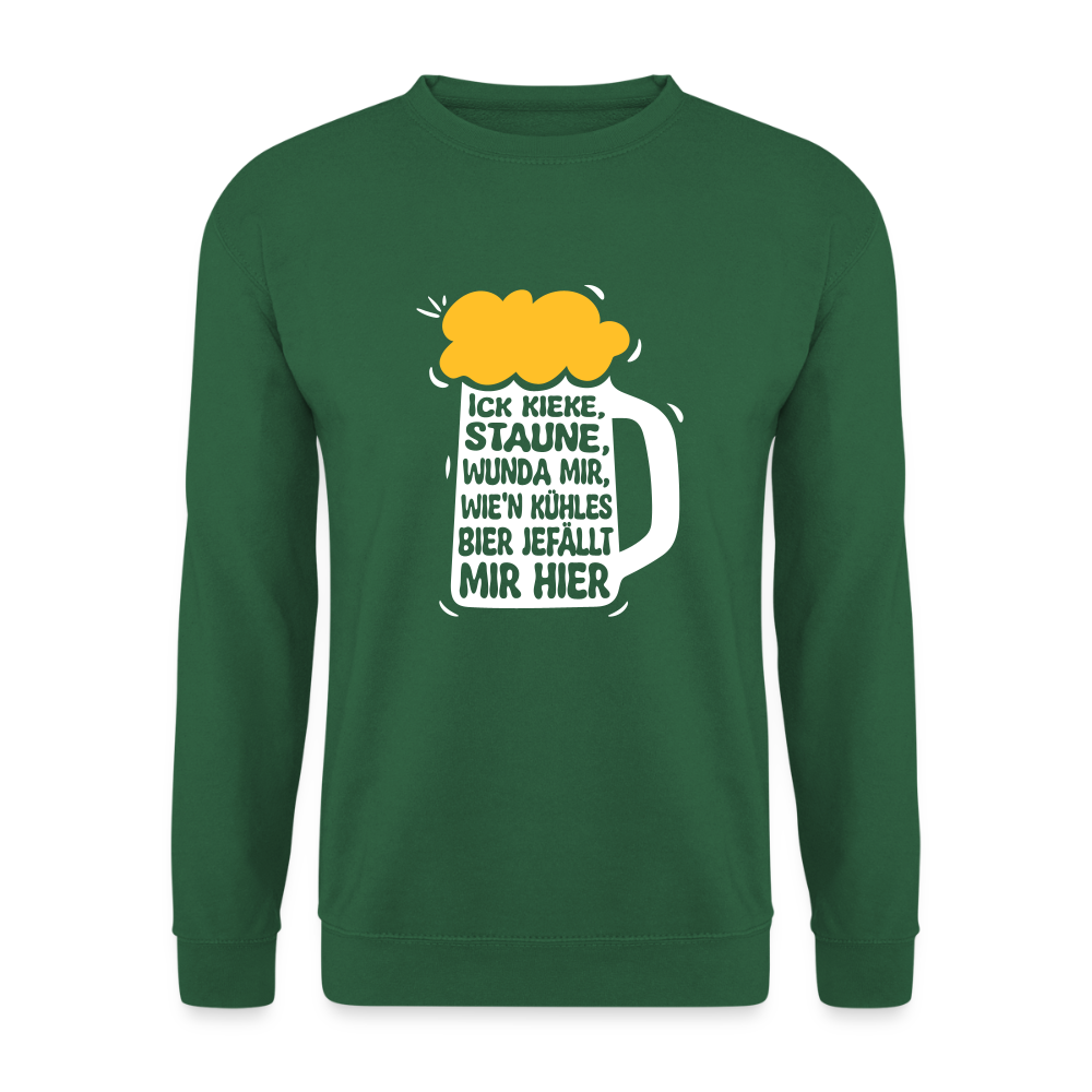 Ick kieke, staune, wunda mir, wie'n kühles Bier jefällt mir hier - Unisex Pullover - Grün