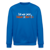 Ick wär jetzt lieber in Berlin - Unisex Bio Sweatshirt - Königsblau