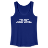 Janz jenau! Ick bin dein Vata! - Frauen Bio Tank Top - Königsblau